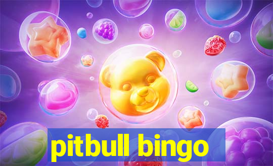 pitbull bingo