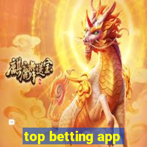 top betting app