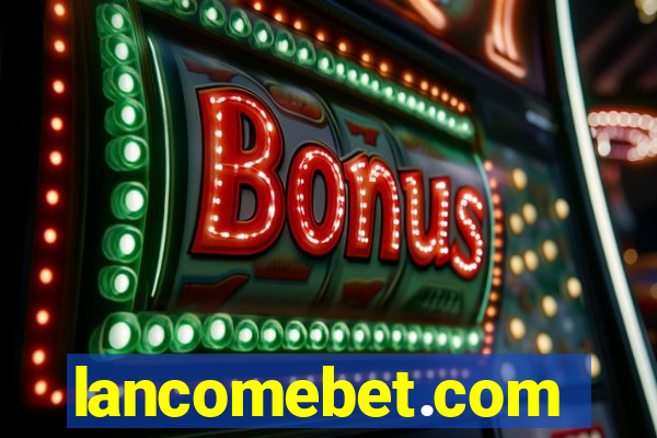 lancomebet.com