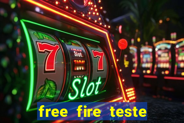 free fire teste gr谩tis jogar