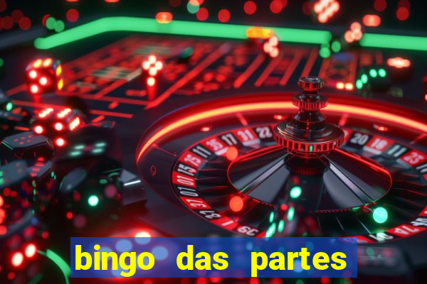 bingo das partes do corpo