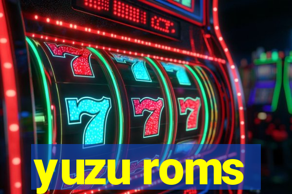 yuzu roms