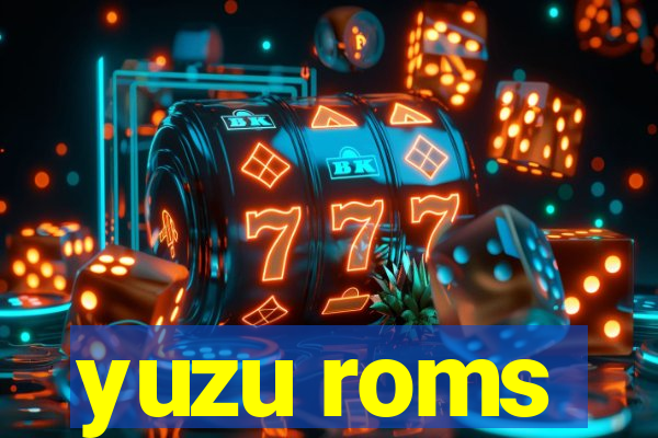 yuzu roms