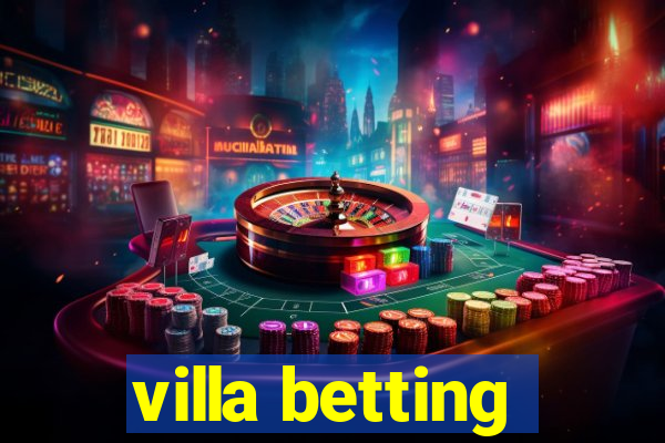 villa betting