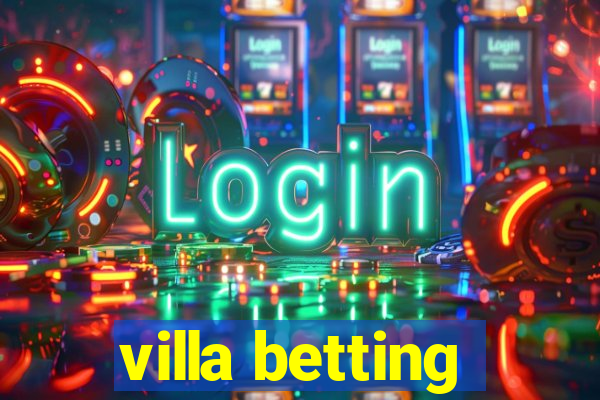 villa betting