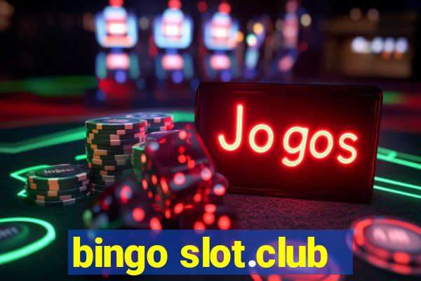 bingo slot.club