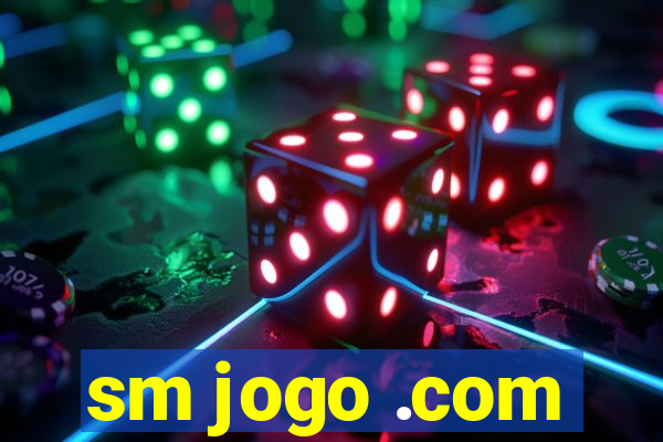 sm jogo .com