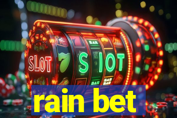 rain bet