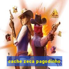 cache zeca pagodinho