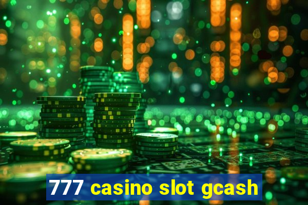 777 casino slot gcash