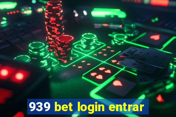 939 bet login entrar