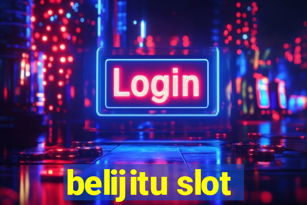 belijitu slot