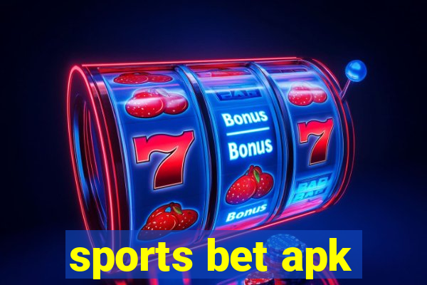 sports bet apk