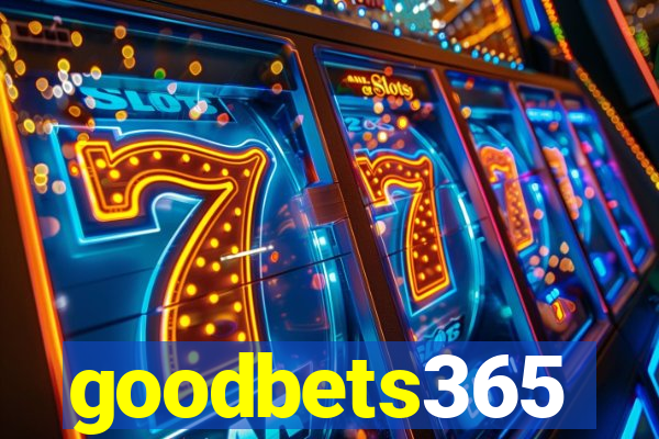 goodbets365