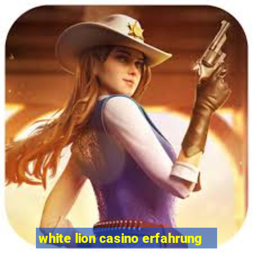 white lion casino erfahrung