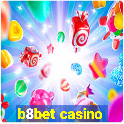 b8bet casino