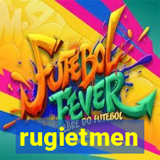 rugietmen