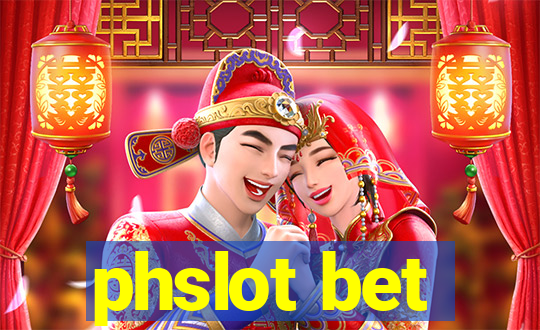 phslot bet