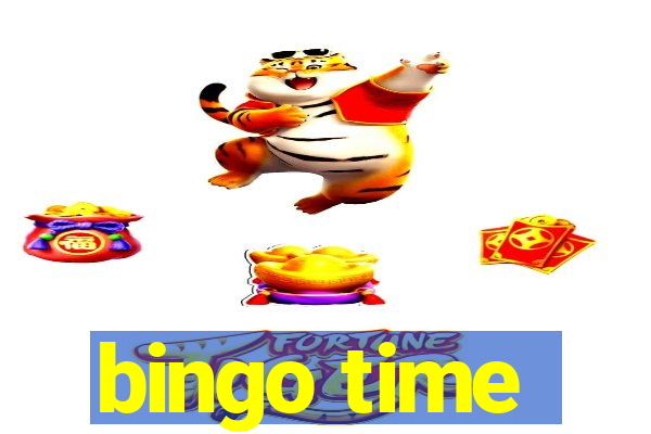 bingo time