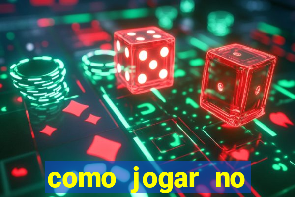 como jogar no cassino betano