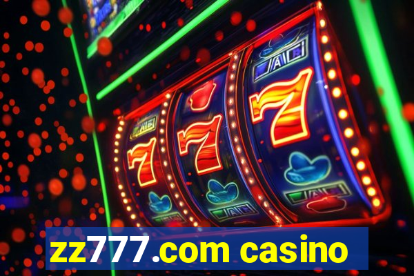 zz777.com casino