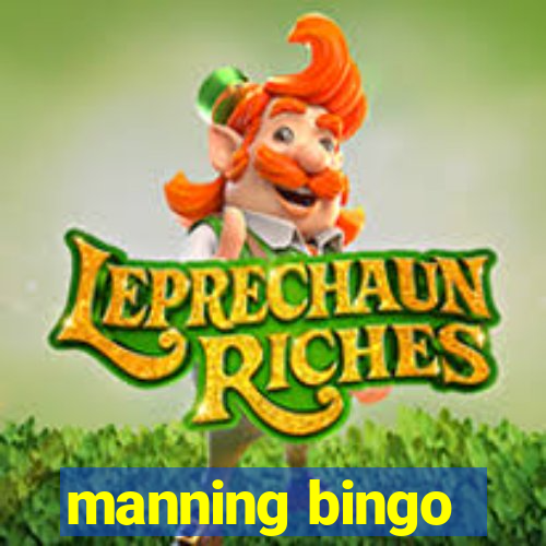 manning bingo