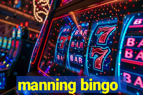 manning bingo