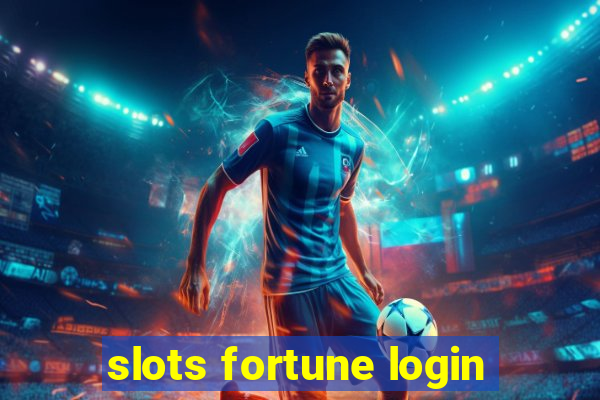 slots fortune login