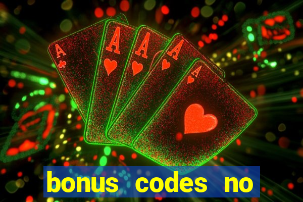 bonus codes no deposit casino