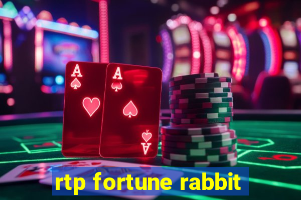 rtp fortune rabbit