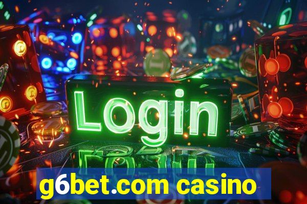 g6bet.com casino