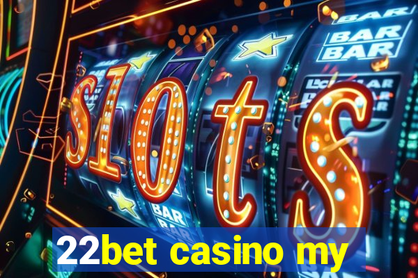 22bet casino my