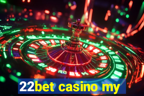 22bet casino my