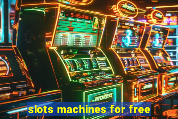 slots machines for free