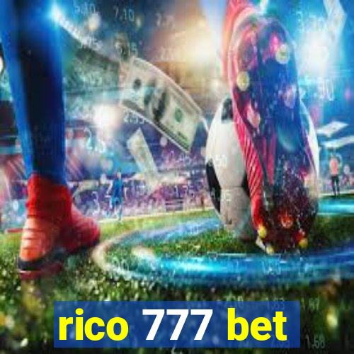 rico 777 bet