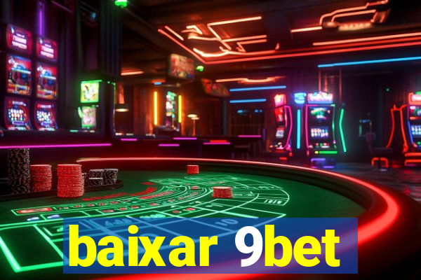 baixar 9bet