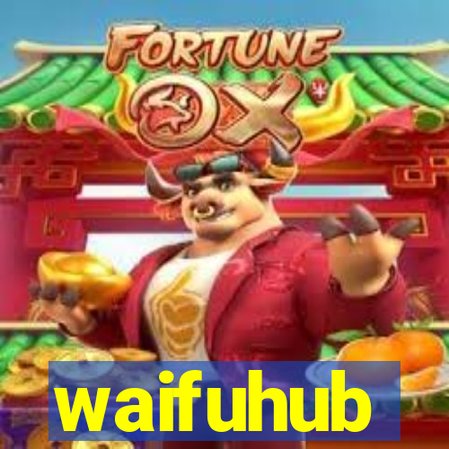 waifuhub