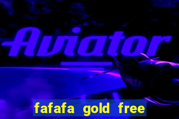 fafafa gold free slot machines casino slots