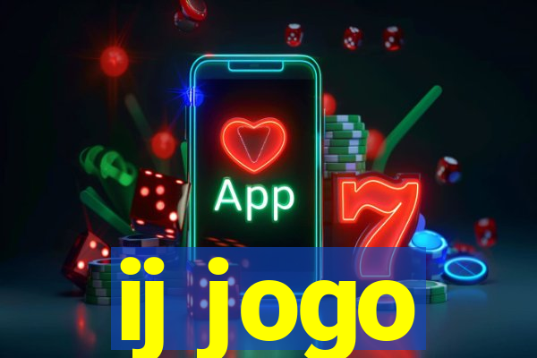 ij jogo