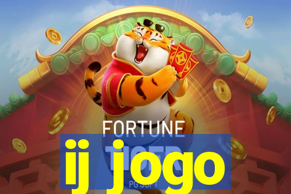 ij jogo