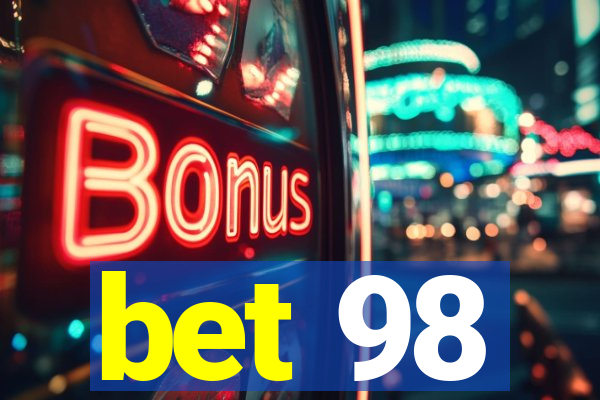 bet 98