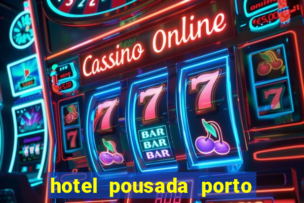 hotel pousada porto da lua