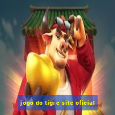 jogo do tigre site oficial