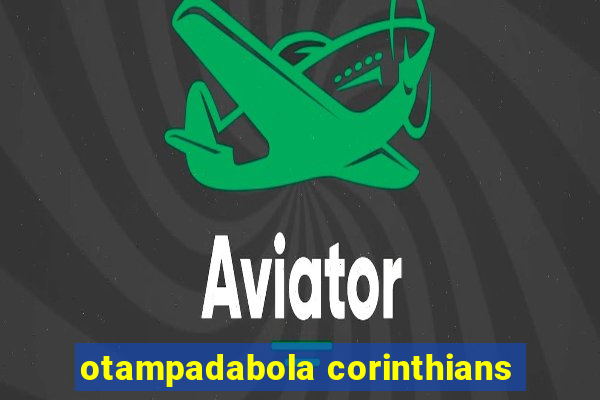 otampadabola corinthians