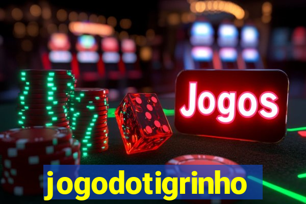 jogodotigrinho