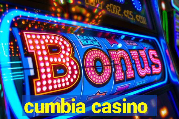 cumbia casino