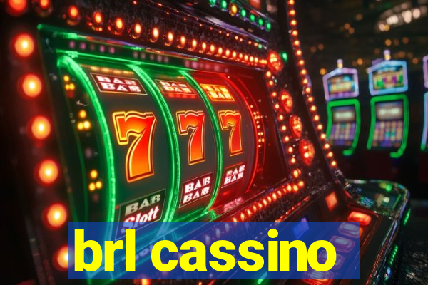 brl cassino