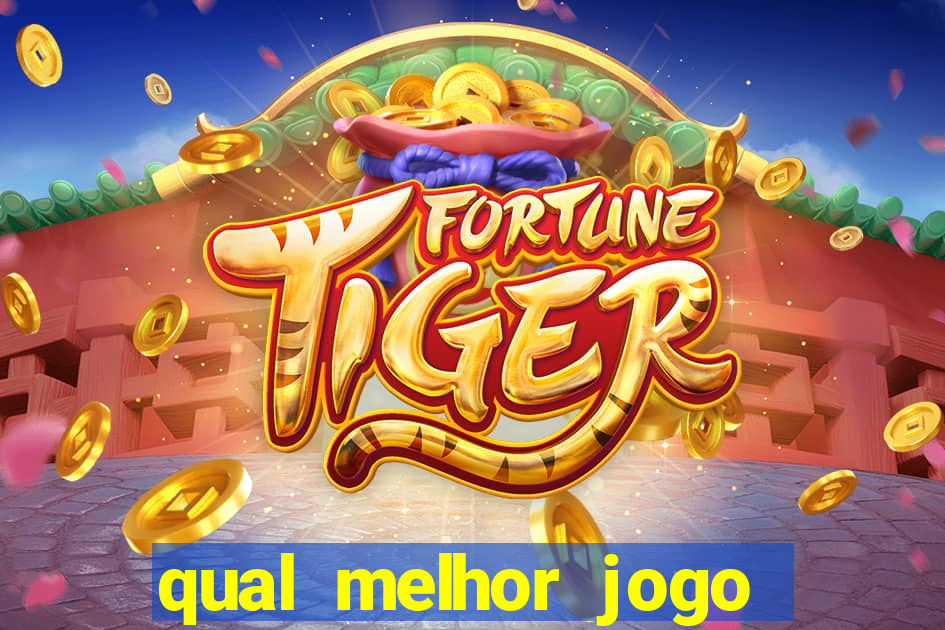 qual melhor jogo de cassino