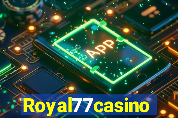 Royal77casino