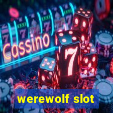 werewolf slot